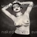 Naked wives Avondale